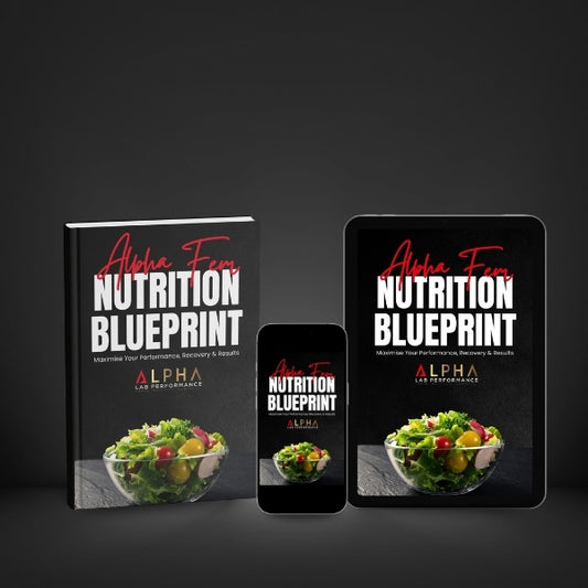 Alpha Fem Nutrition Blueprint